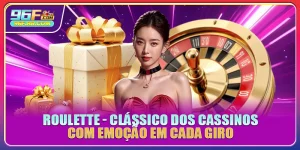 Roulette - Clássico Dos Cassinos Com Emoção Em Cada Giro